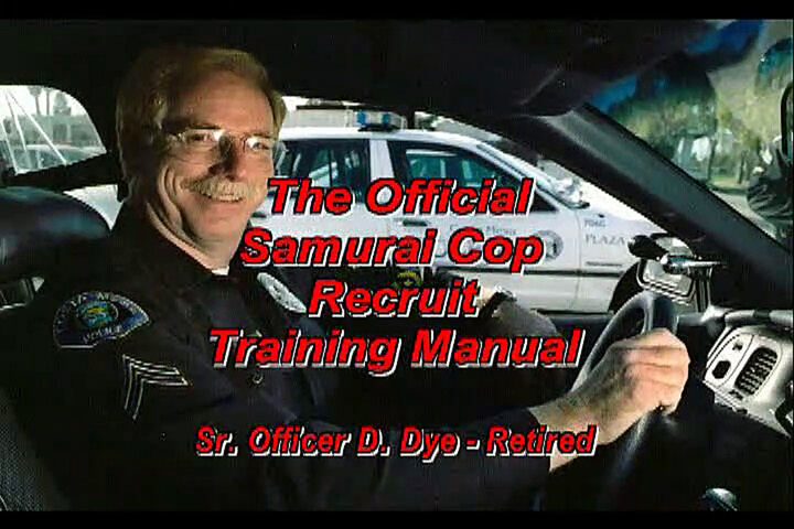 The Samurai Cop Training Manual